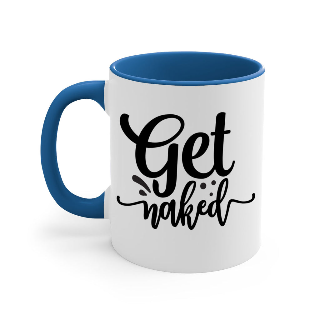 get naked 78#- bathroom-Mug / Coffee Cup