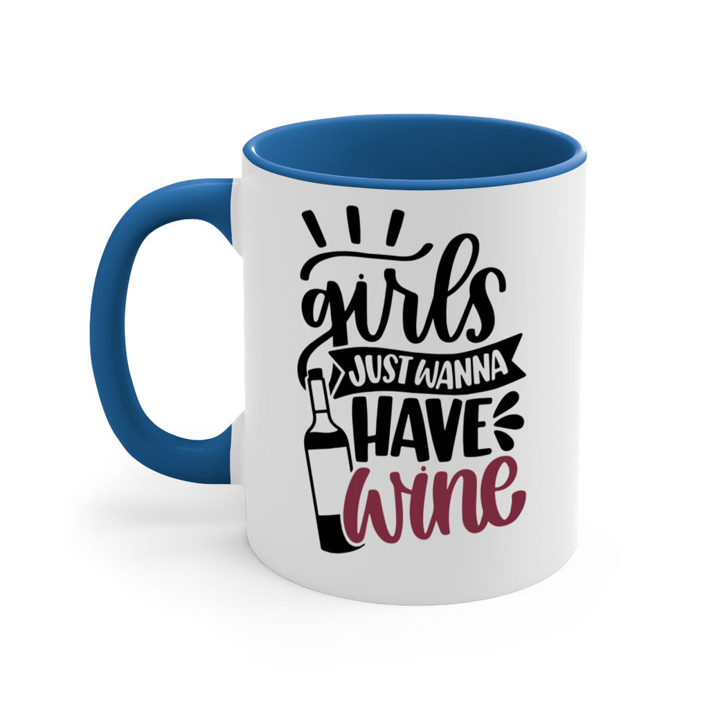 girls just wanna have wine 55#- wine-Mug / Coffee Cup