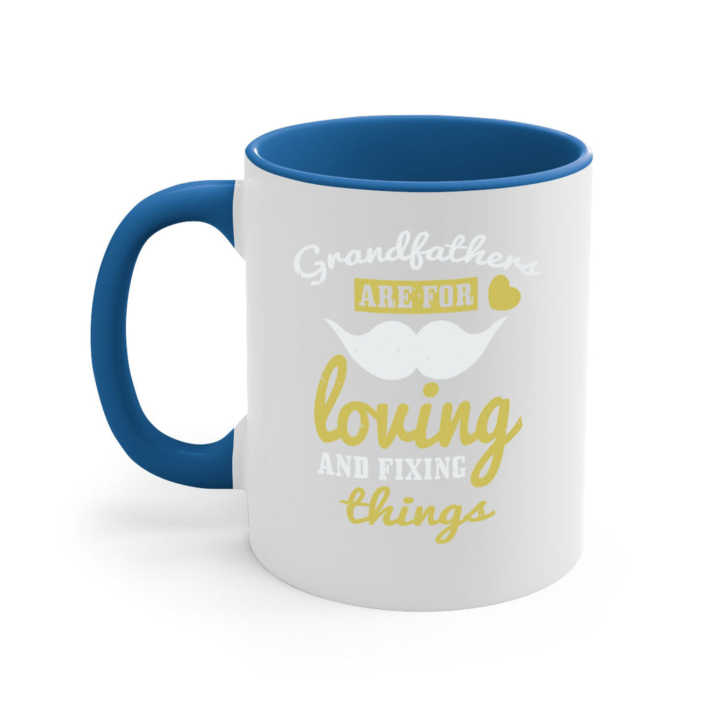 grandfathers are for 221#- fathers day-Mug / Coffee Cup