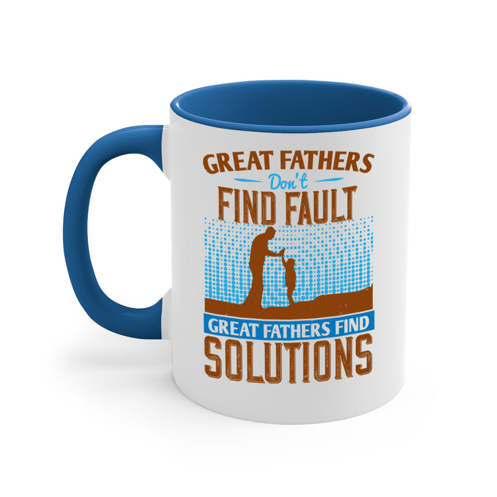 great fathers don’t find fault great fathers find solutions 258#- fathers day-Mug / Coffee Cup