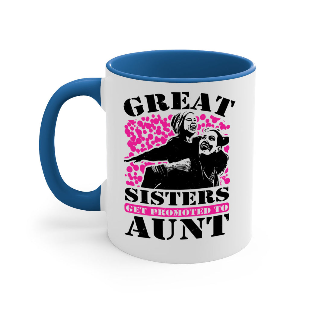 great sisters get promoted to aunt 83#- mothers day-Mug / Coffee Cup