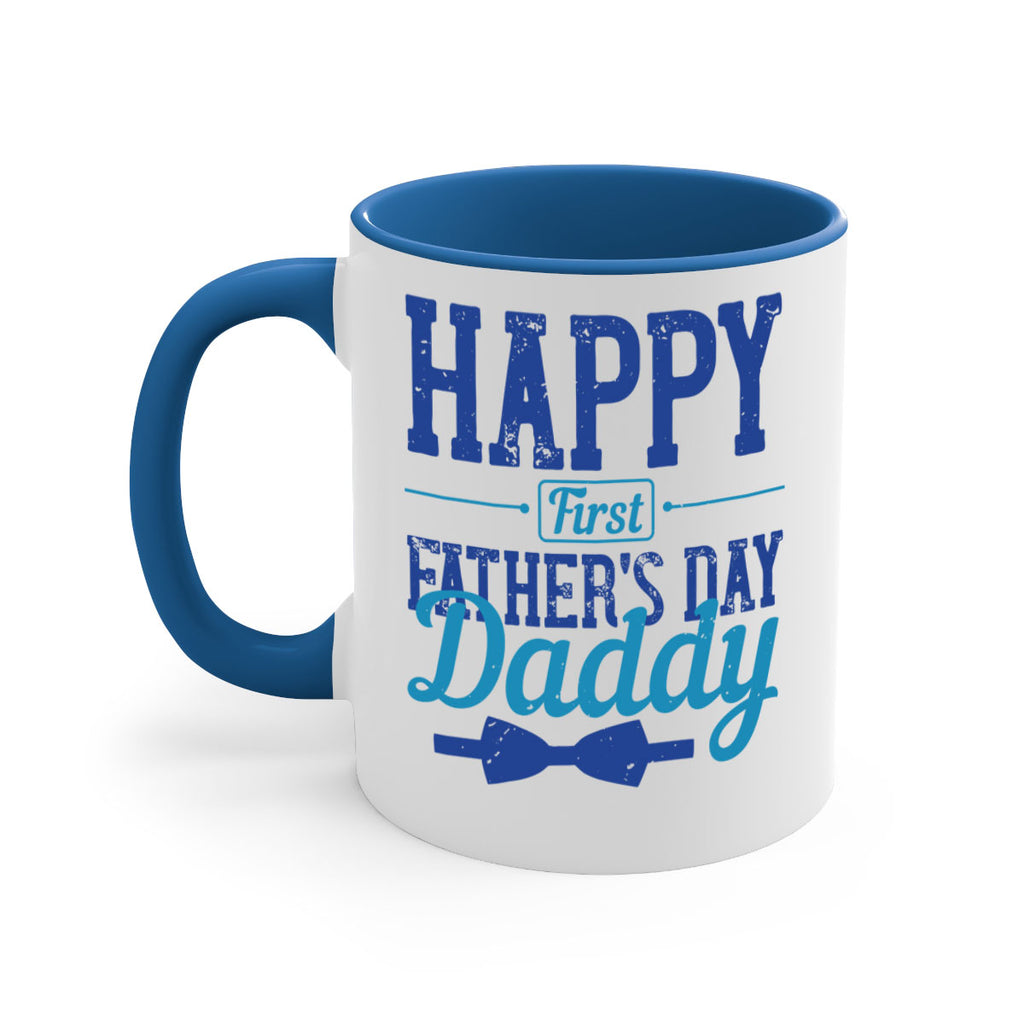 happy first fathers day daddy 210#- fathers day-Mug / Coffee Cup