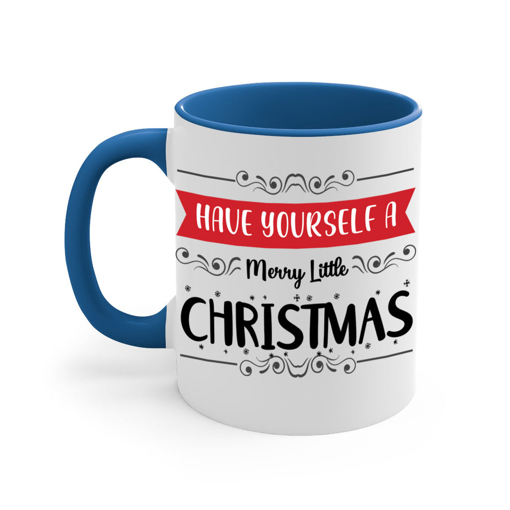 have yourself a merry little christmas style 278#- christmas-Mug / Coffee Cup