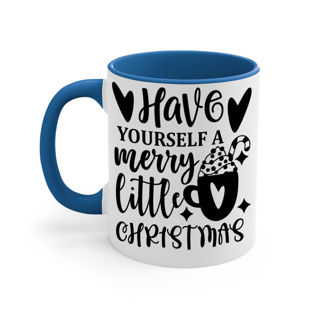 have yourself a merry little christmas style 279#- christmas-Mug / Coffee Cup