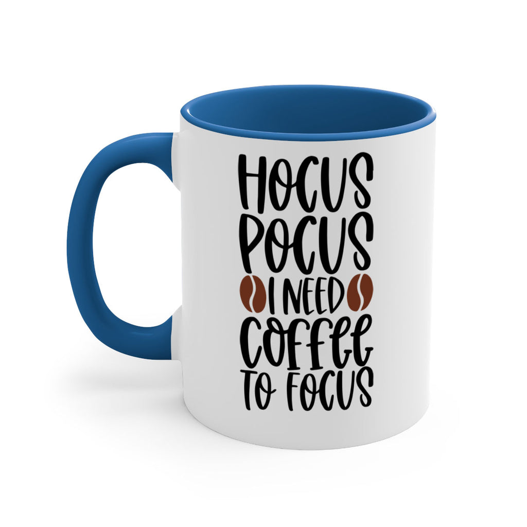 hocus pocus i need coffee to focus 115#- coffee-Mug / Coffee Cup