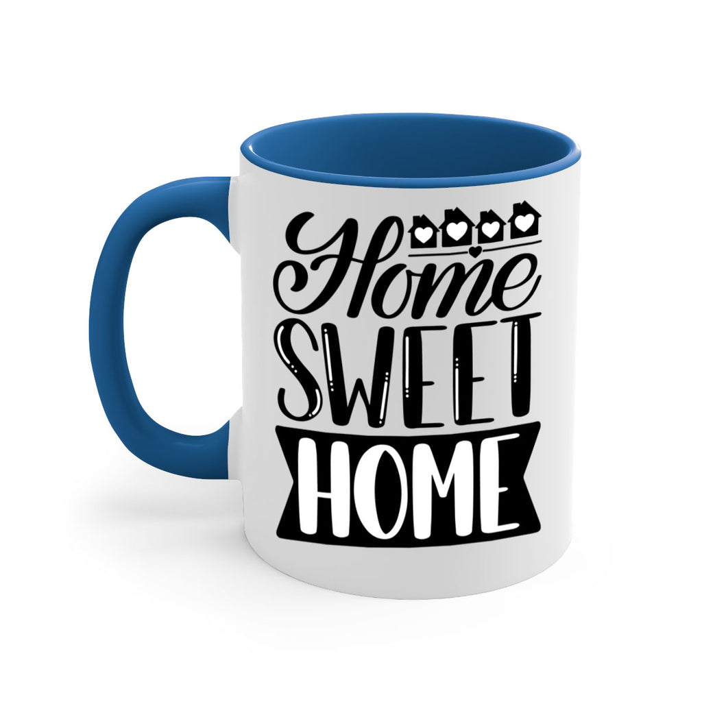 home sweet home 10#- home-Mug / Coffee Cup