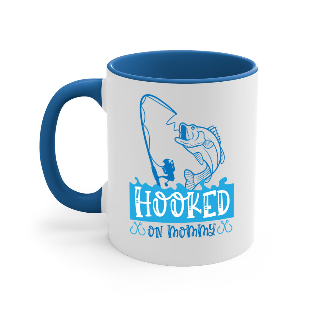 hooked on mommy 216#- fishing-Mug / Coffee Cup