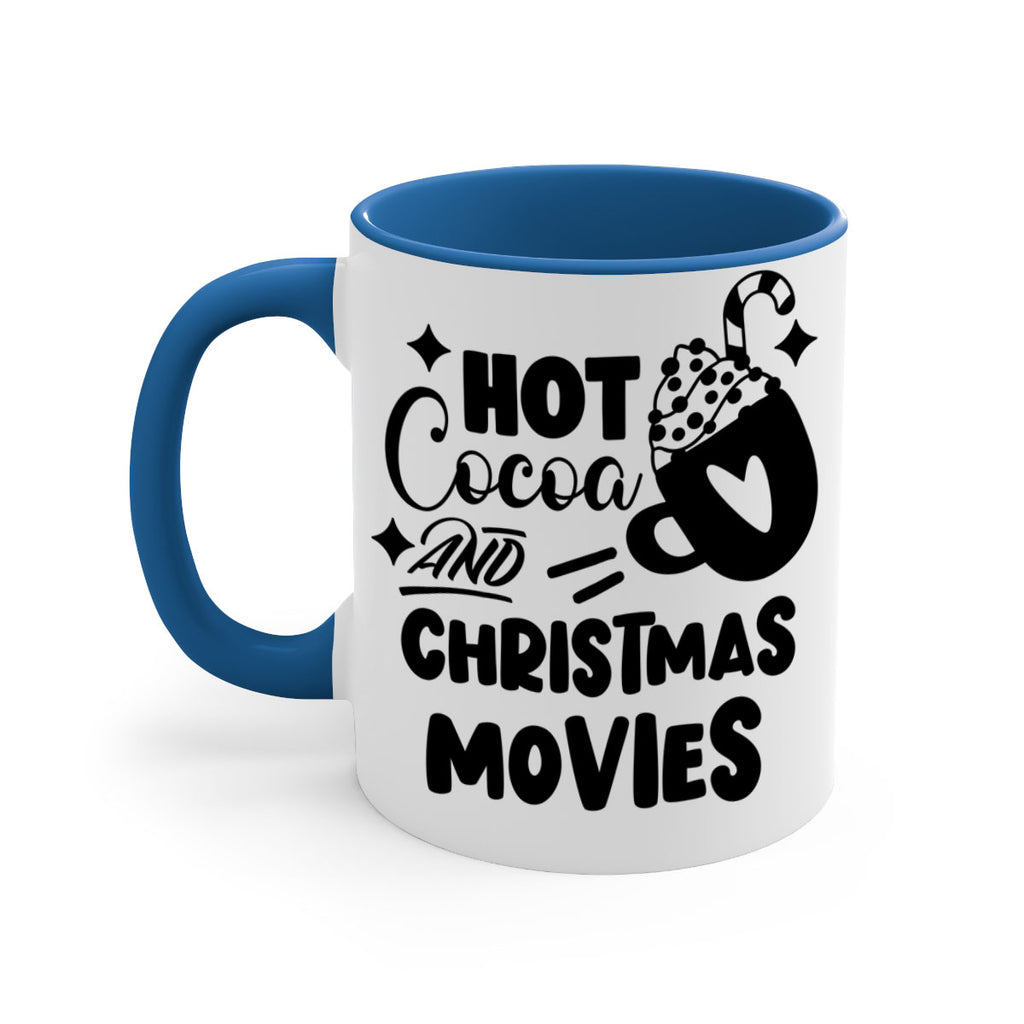 hot cocoa and christmas movies style 309#- christmas-Mug / Coffee Cup