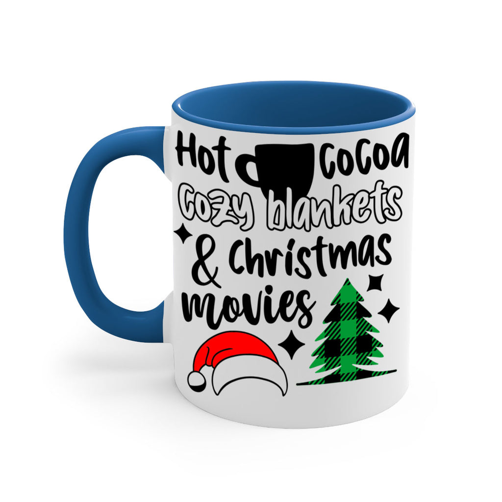 hot cocoa cozy blankets and christmas movies style 310#- christmas-Mug / Coffee Cup