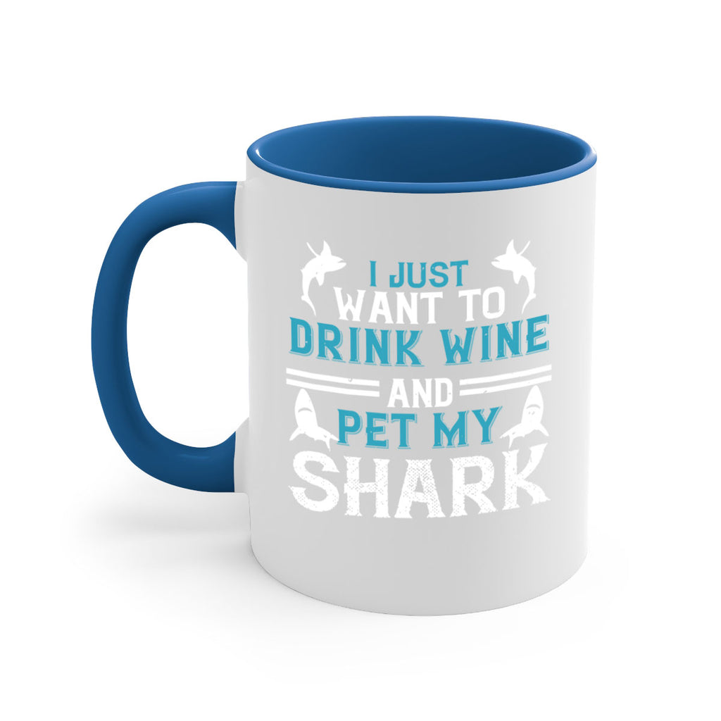 i just want to drink wine and pet my shark Style 80#- Shark-Fish-Mug / Coffee Cup