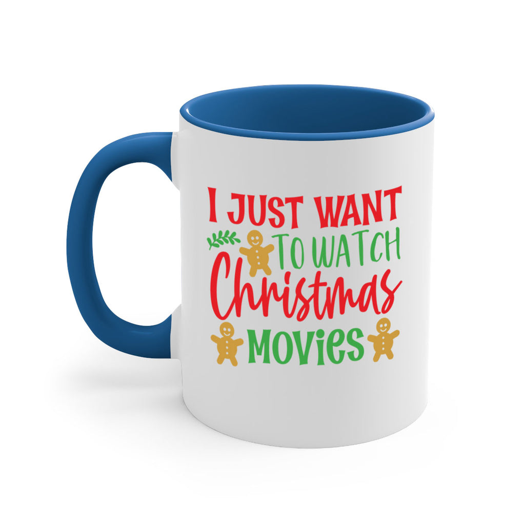 i just want to watch christmas movies style 332#- christmas-Mug / Coffee Cup