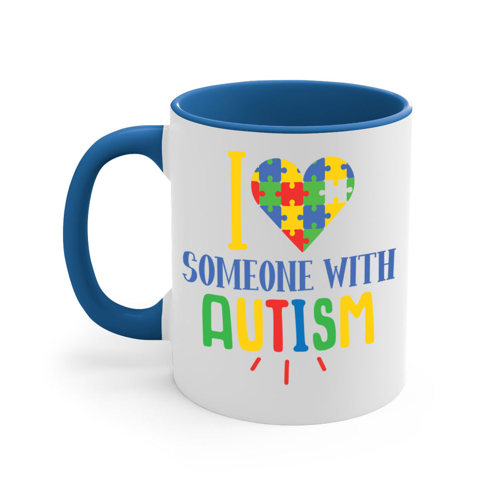 i love someone with autism Style 21#- autism-Mug / Coffee Cup