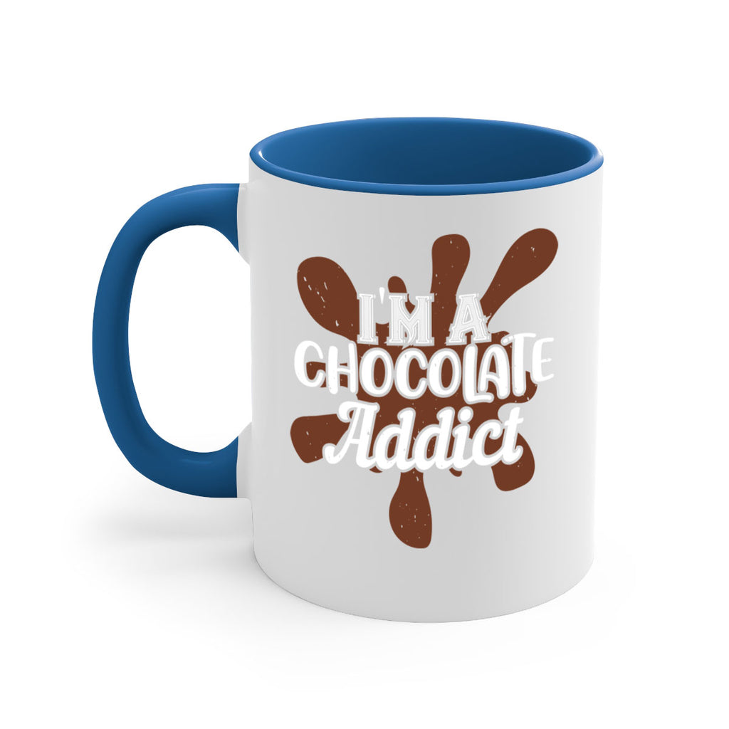 im a chocolate addict 33#- chocolate-Mug / Coffee Cup