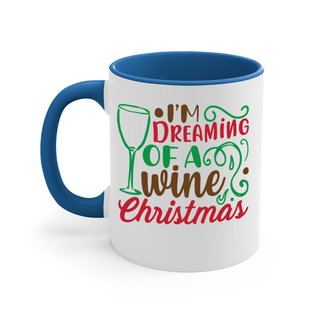 im dreaming of a wine christmas 252#- christmas-Mug / Coffee Cup