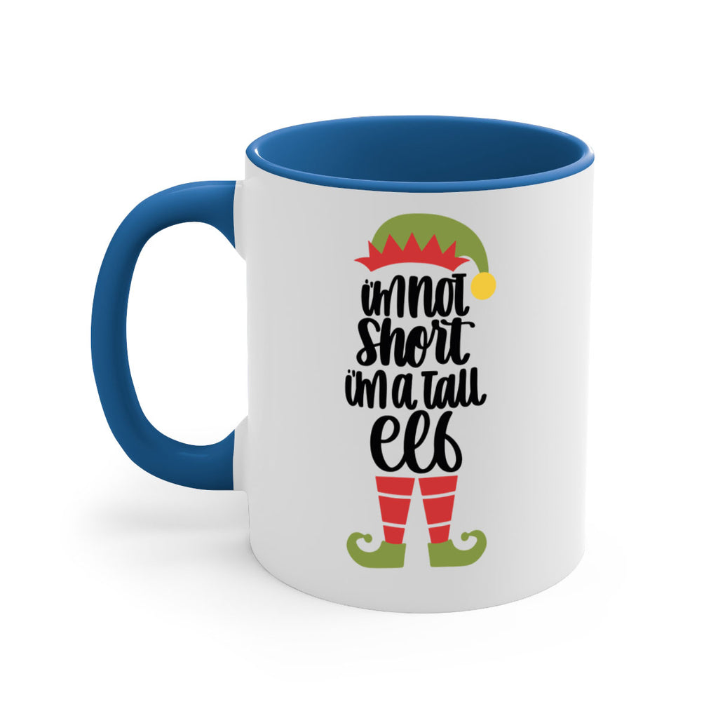 im not short im a tal elf 128#- christmas-Mug / Coffee Cup