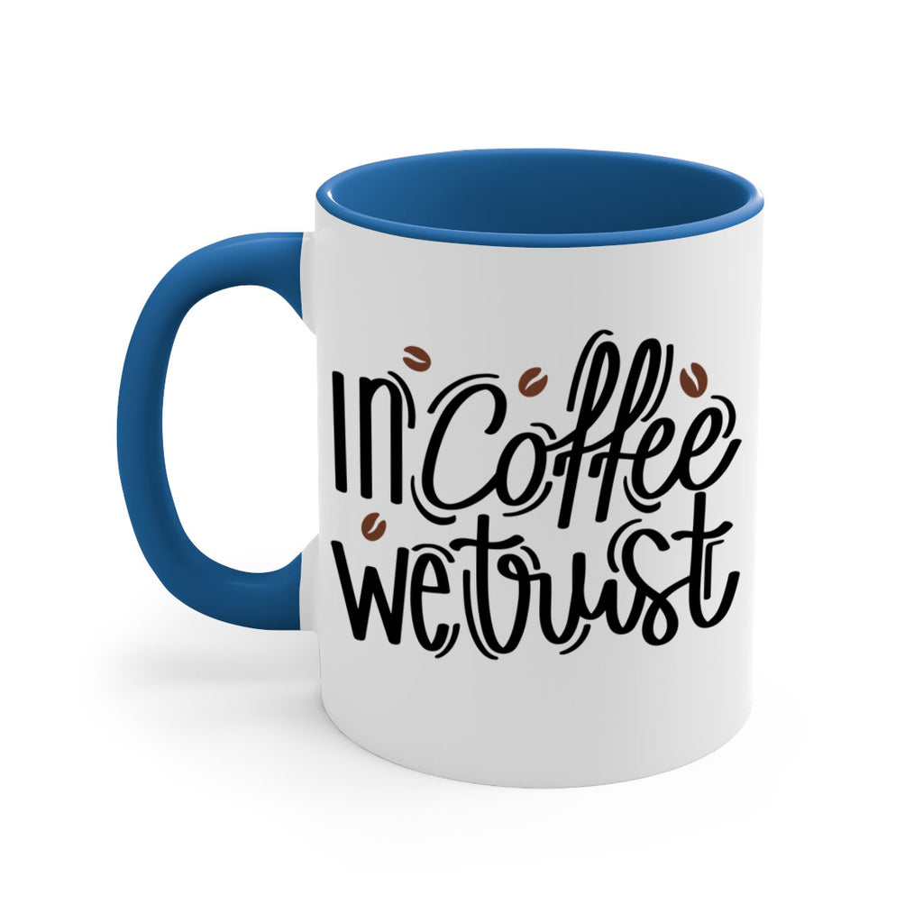 in coffee we trust 95#- coffee-Mug / Coffee Cup