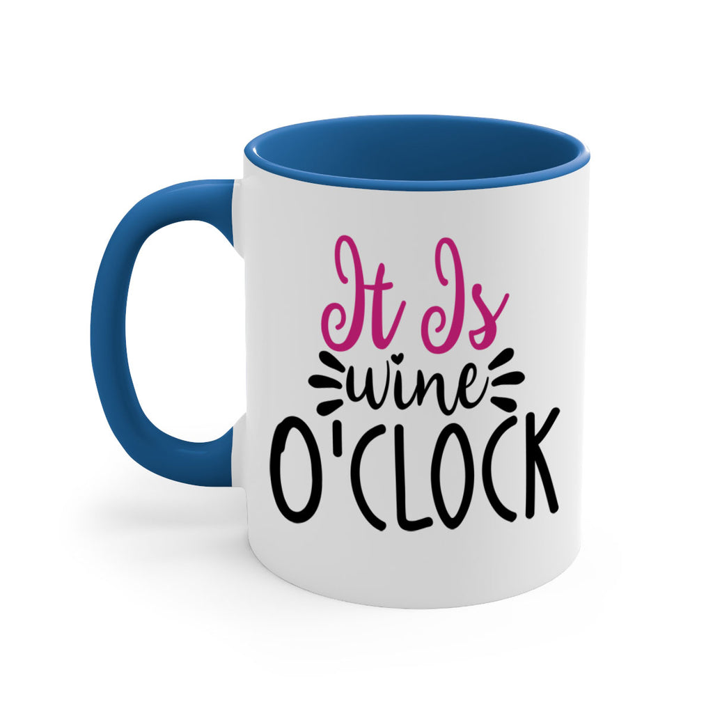 it is wine oclock 191#- wine-Mug / Coffee Cup