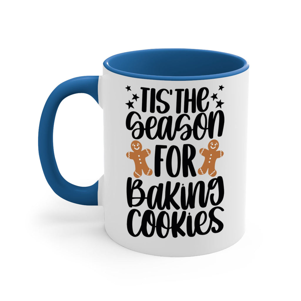 its the season for baking cookies 116#- christmas-Mug / Coffee Cup