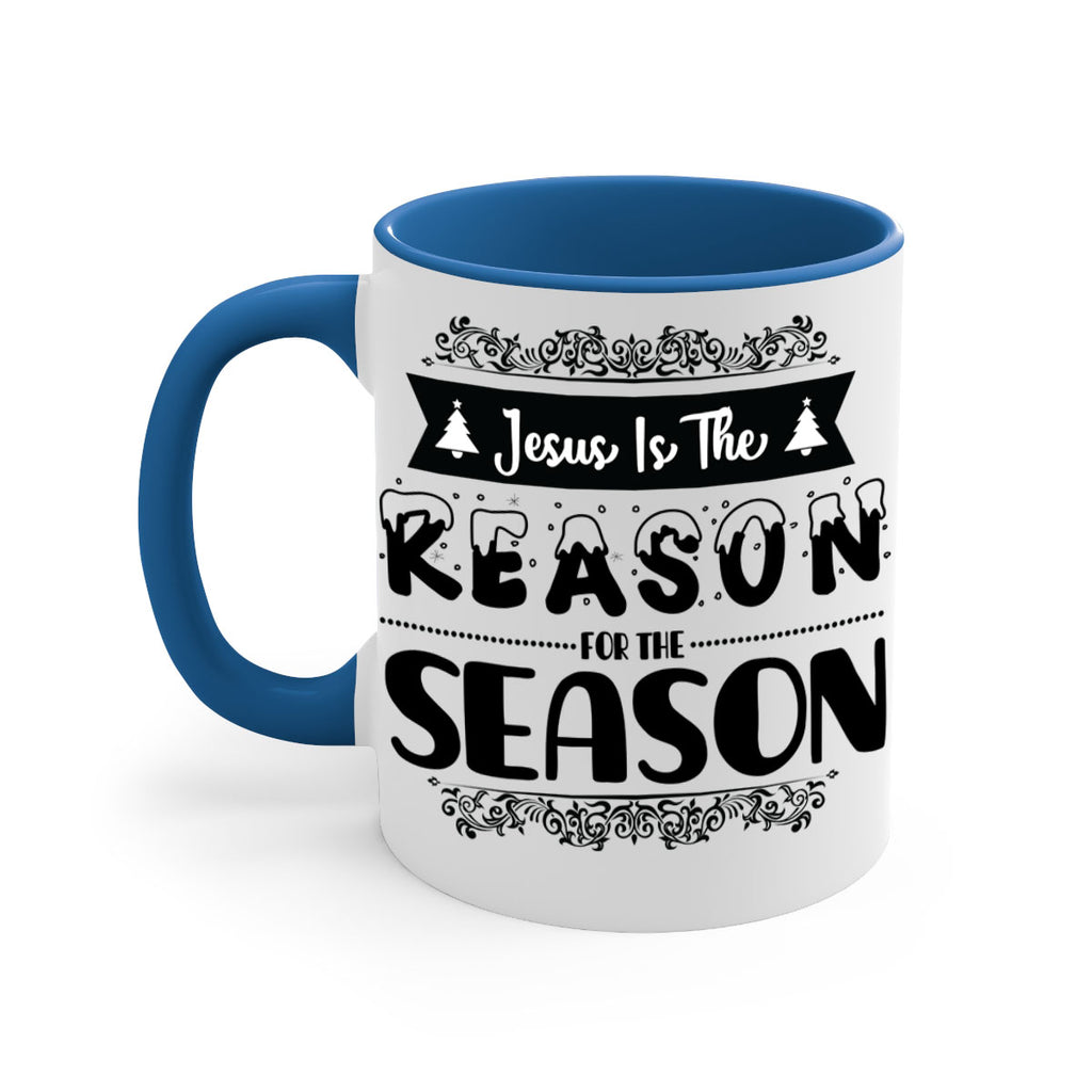 jesus is the reason for the season style 390#- christmas-Mug / Coffee Cup