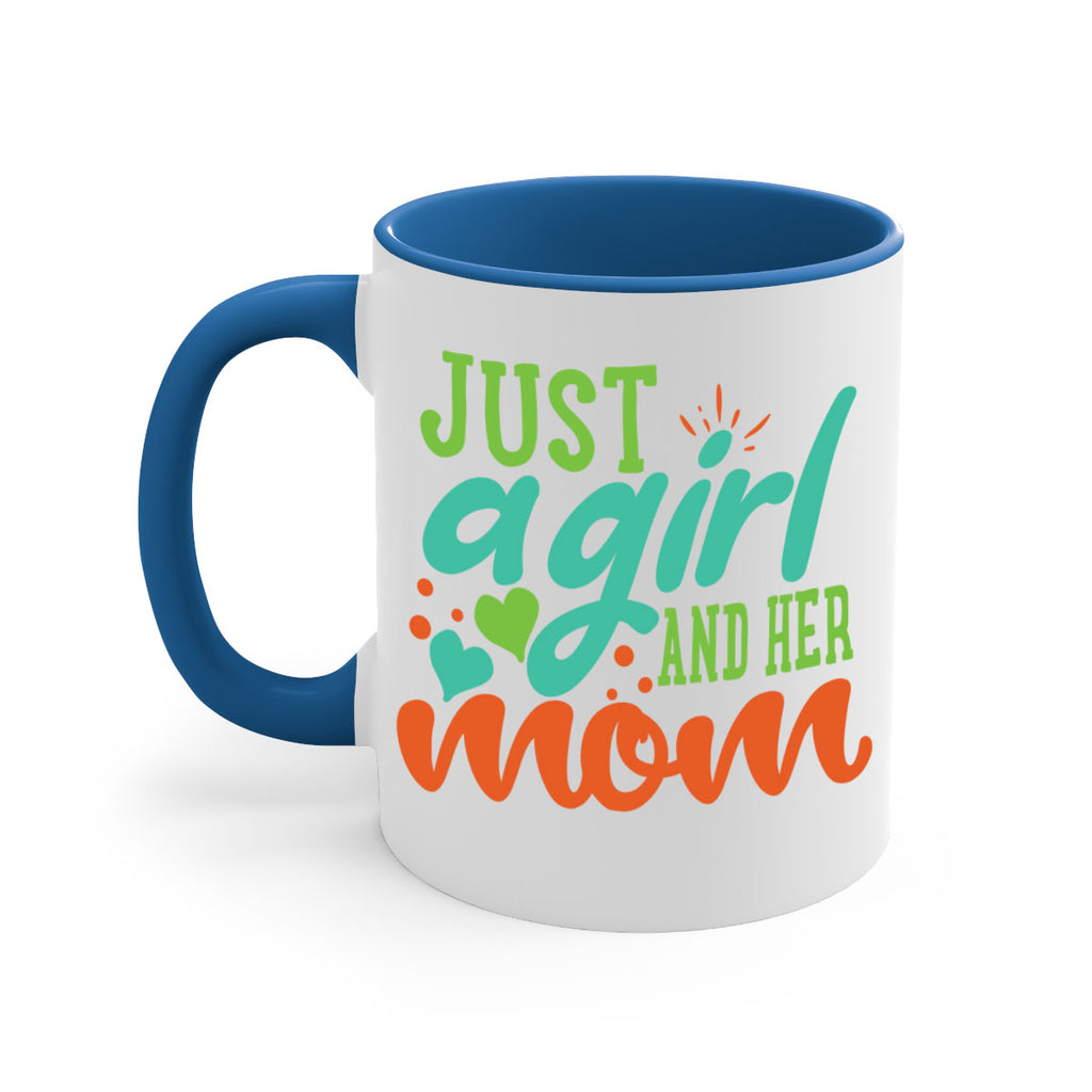 just a girl and her mom 393#- mom-Mug / Coffee Cup