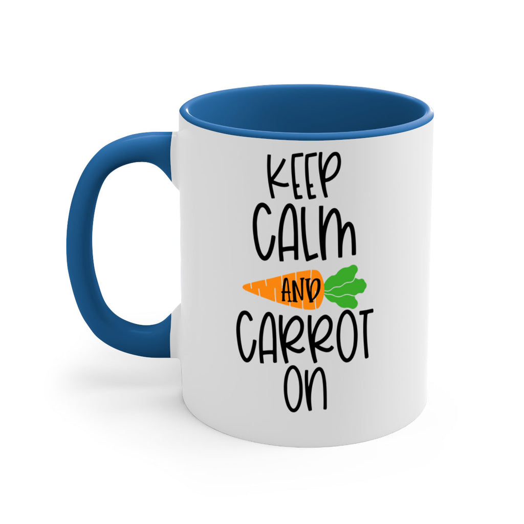 keep calm and carrot on 18#- easter-Mug / Coffee Cup