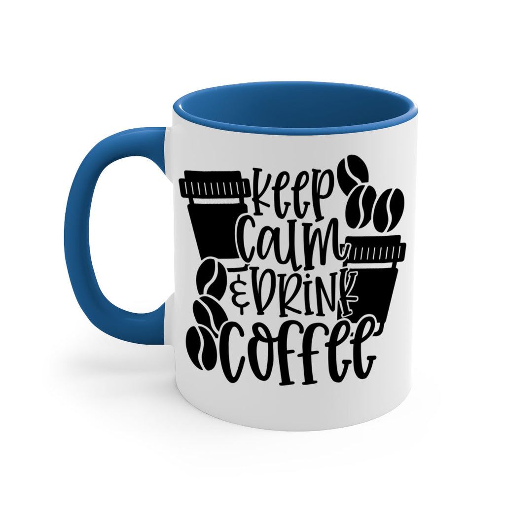 keep calm drink coffee 84#- coffee-Mug / Coffee Cup