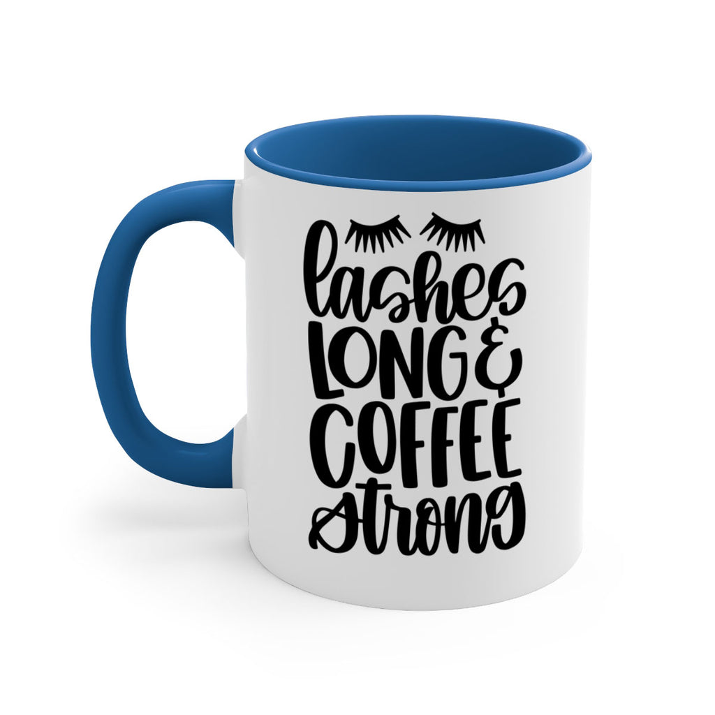 lashes long coffee strong 81#- coffee-Mug / Coffee Cup