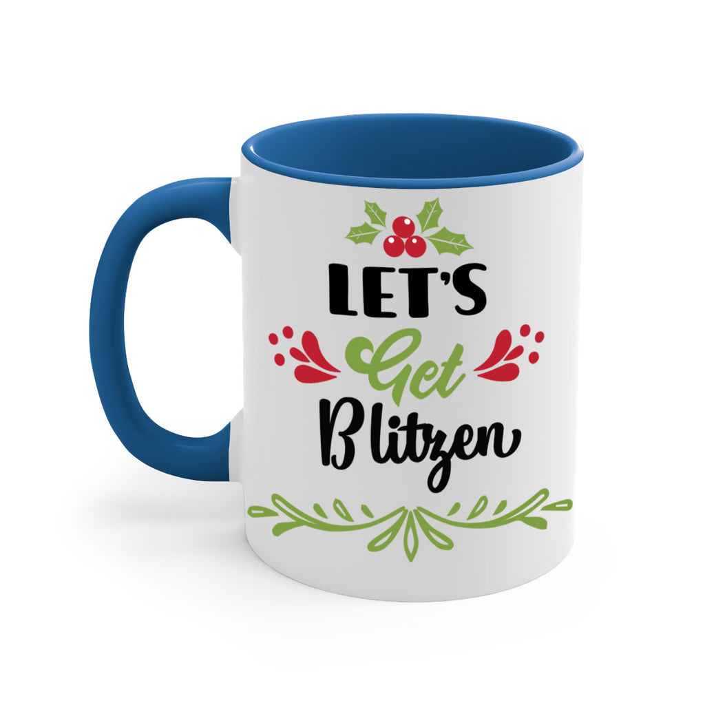 let s get blitzen style 437#- christmas-Mug / Coffee Cup