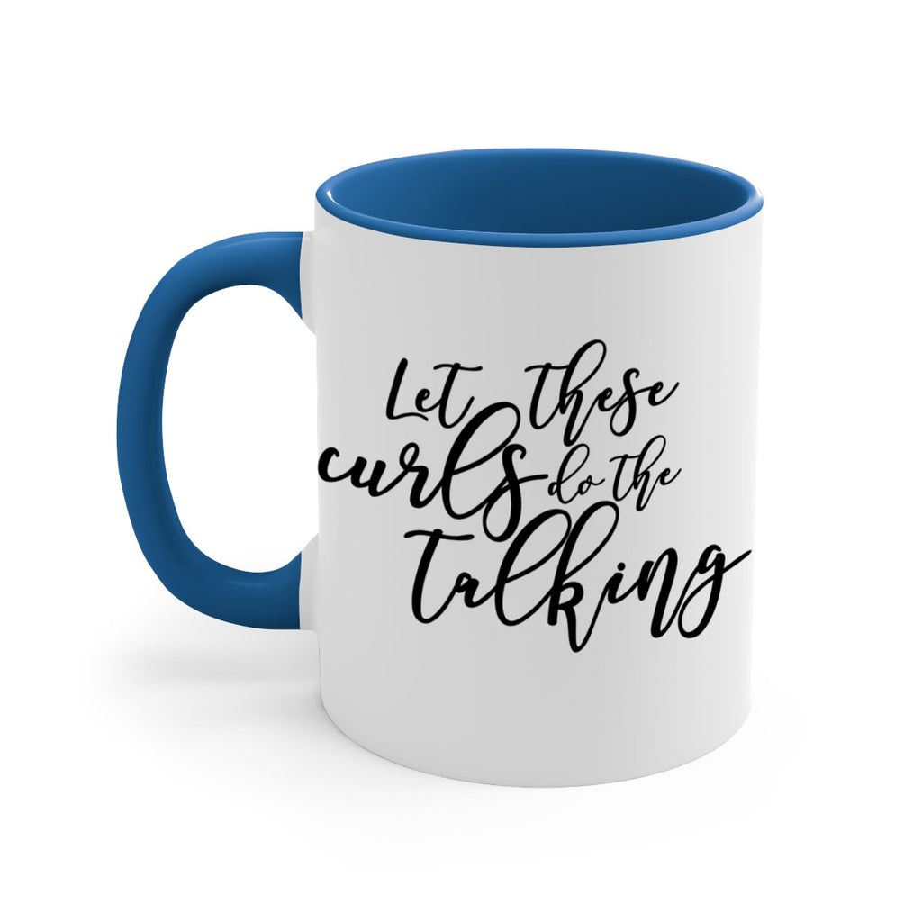 let these curls do the talking Style 26#- Black women - Girls-Mug / Coffee Cup