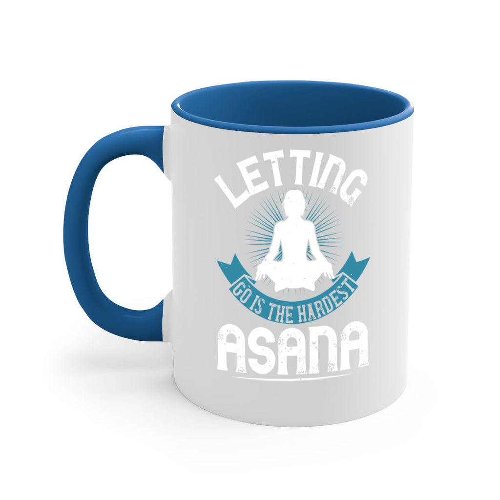 letting go is the hardest asana 74#- yoga-Mug / Coffee Cup