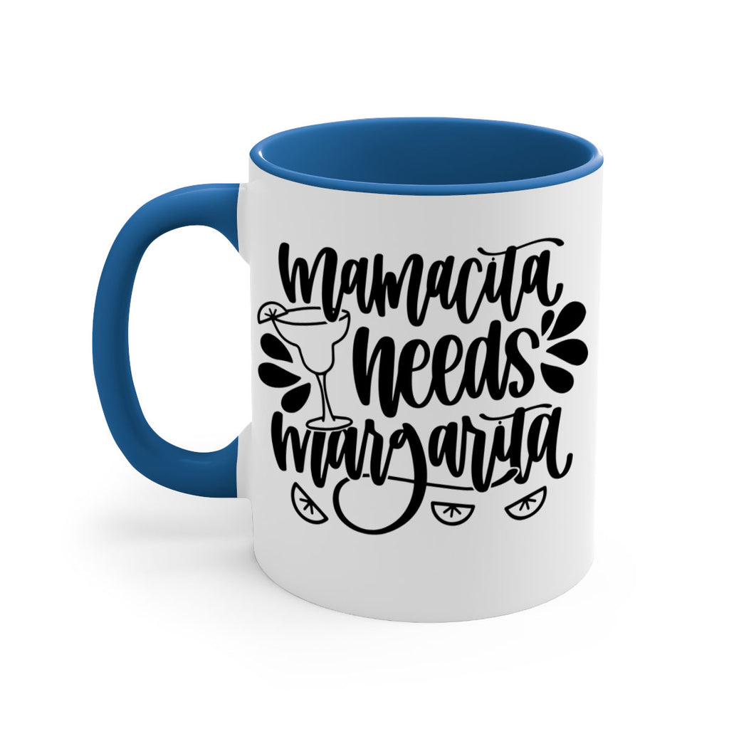 mamacita needs margarita 40#- wine-Mug / Coffee Cup