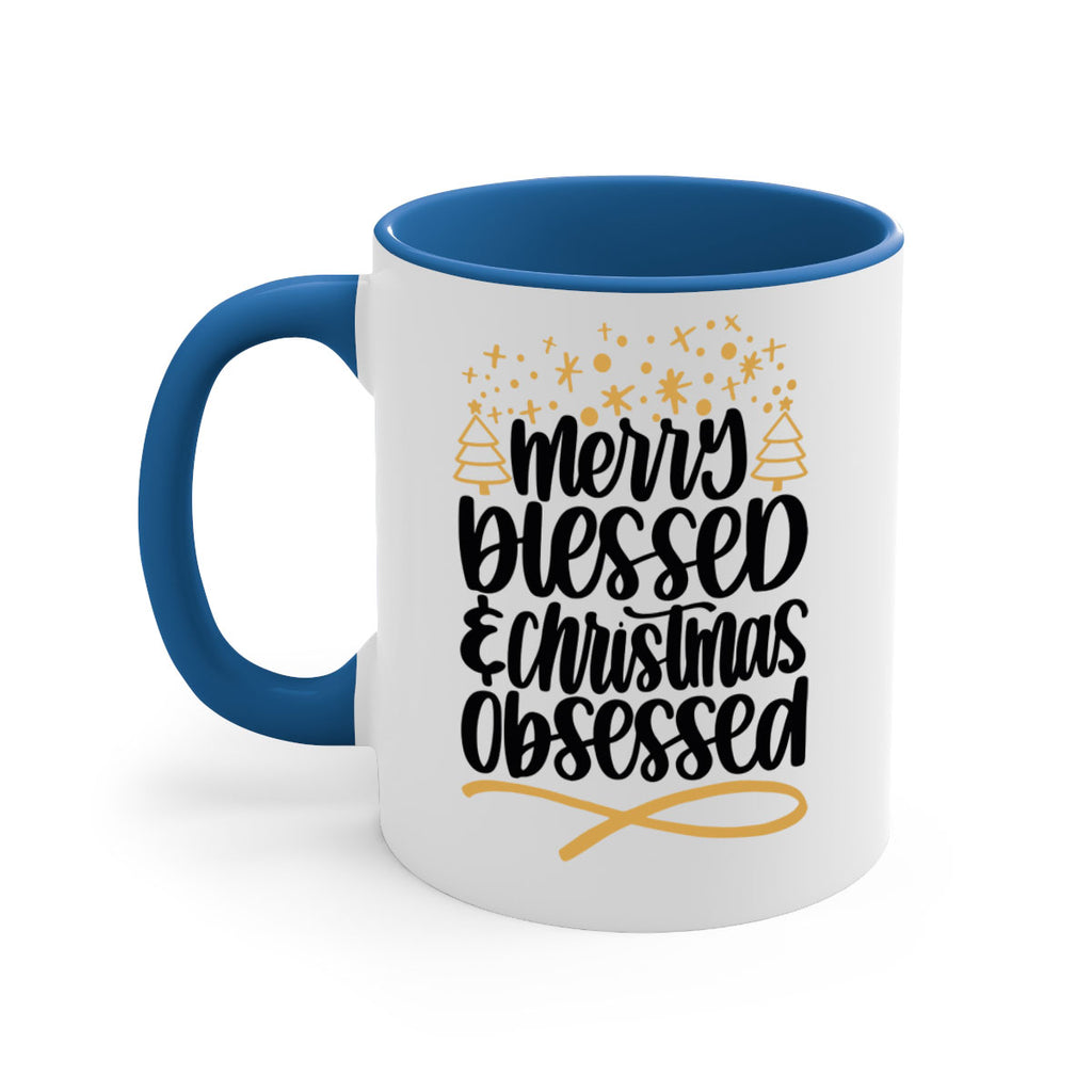 merry blessed christmas obsessed gold 95#- christmas-Mug / Coffee Cup