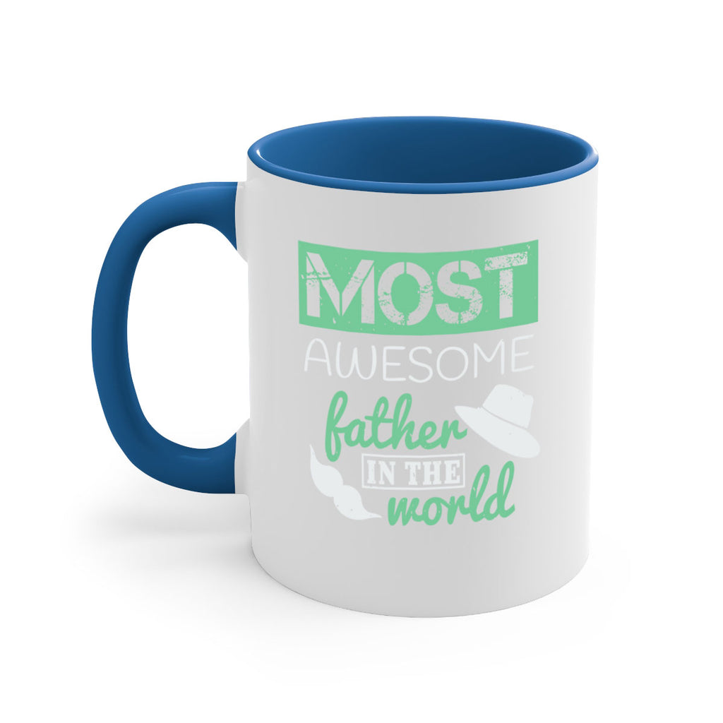 most awesome father 191#- fathers day-Mug / Coffee Cup