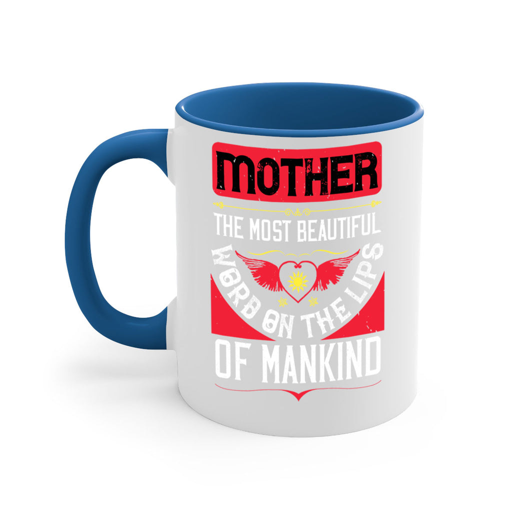 mother the most beautiful 59#- mothers day-Mug / Coffee Cup