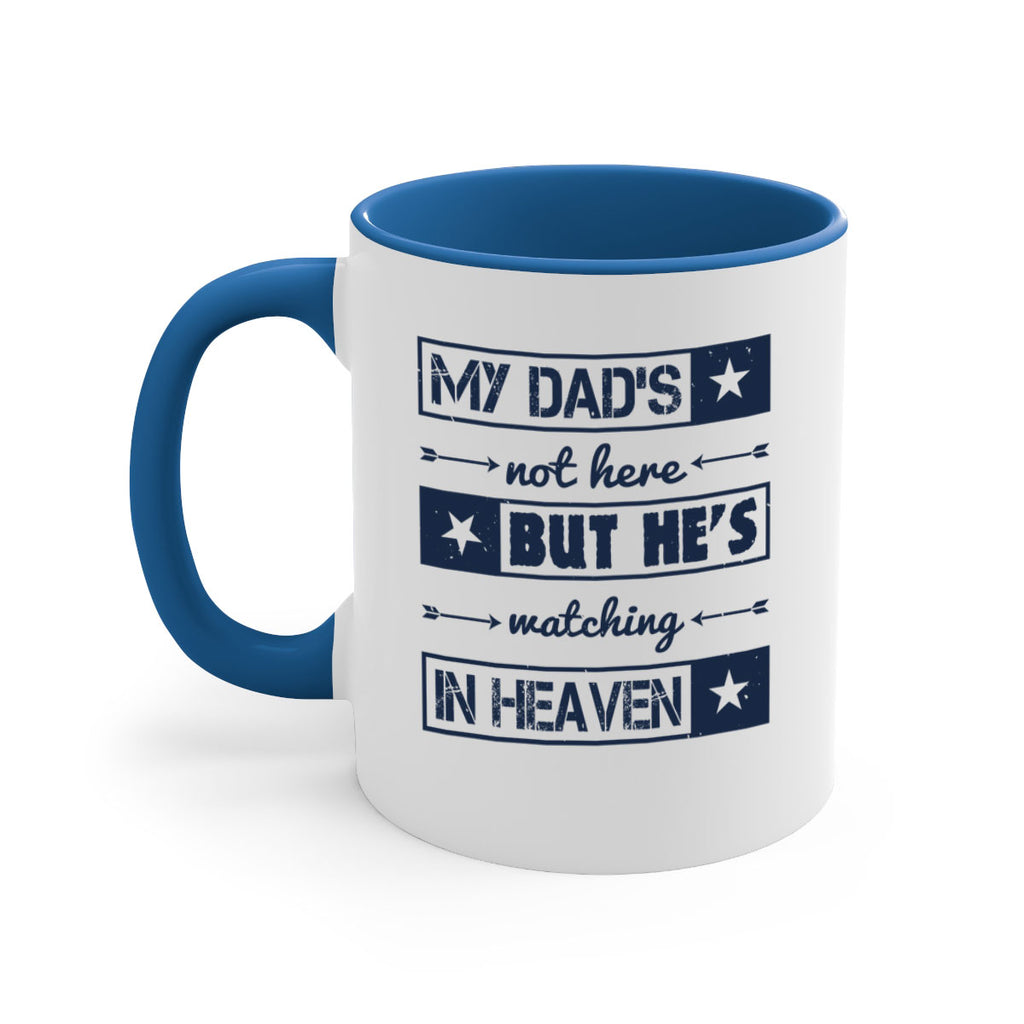 my dads not here 188#- fathers day-Mug / Coffee Cup