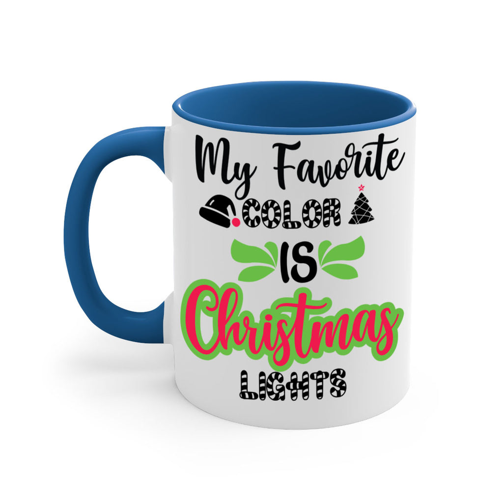 my favorite color is christmas lights style 523#- christmas-Mug / Coffee Cup