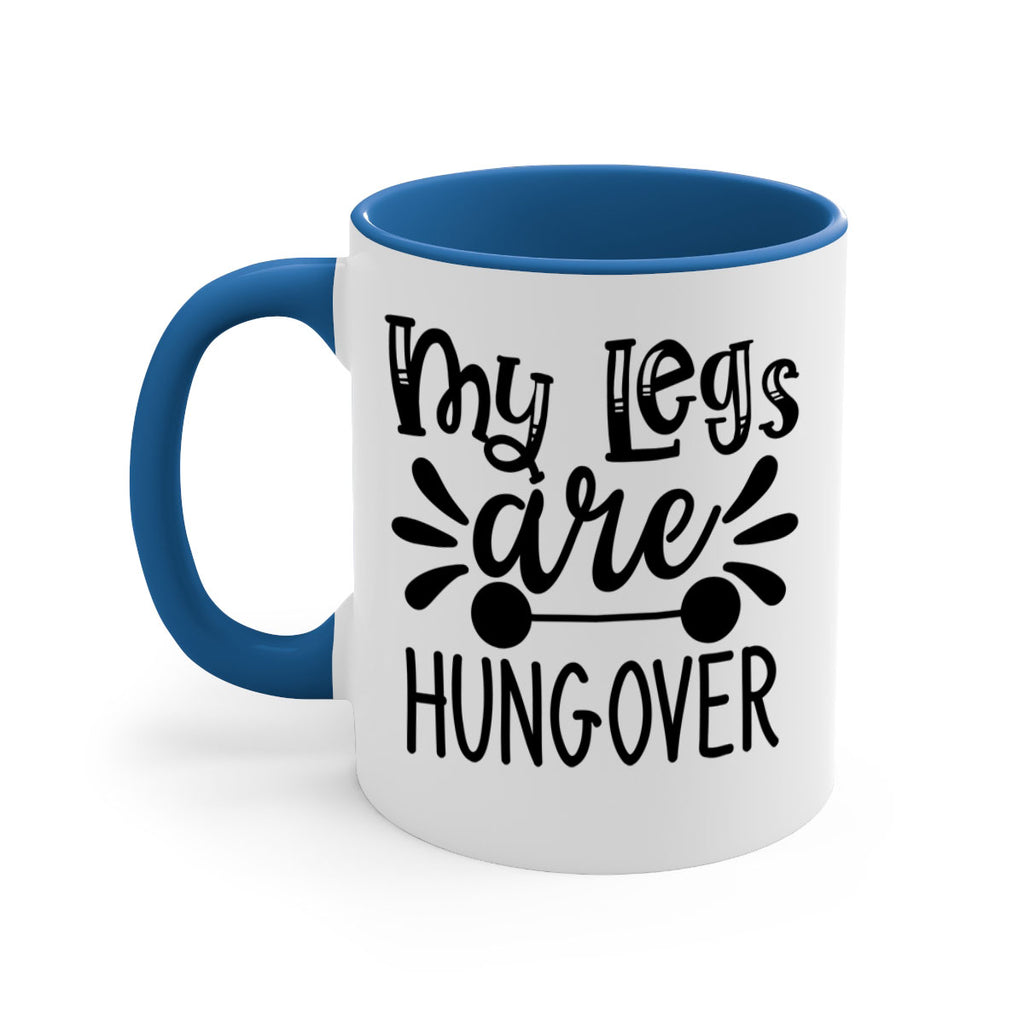 my legs are hungover 27#- gym-Mug / Coffee Cup