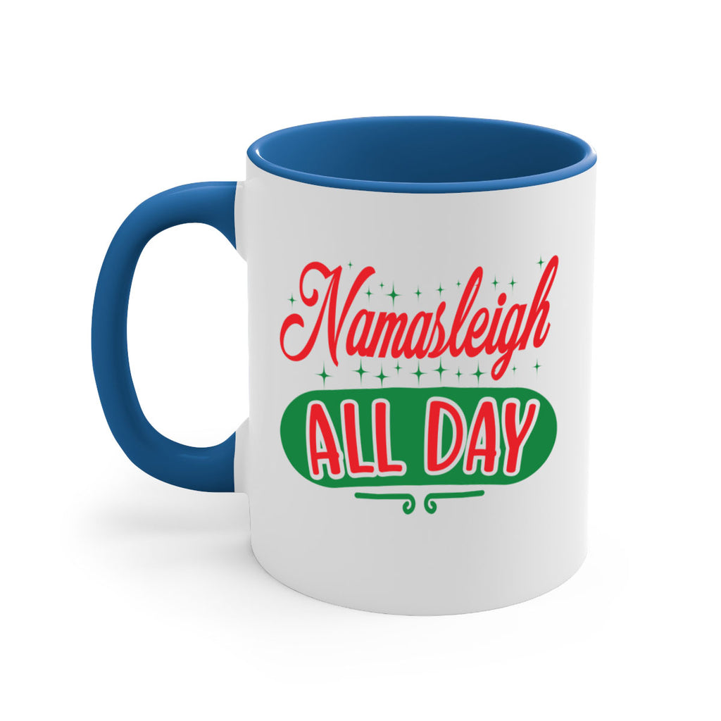 namasleigh all day style 531#- christmas-Mug / Coffee Cup