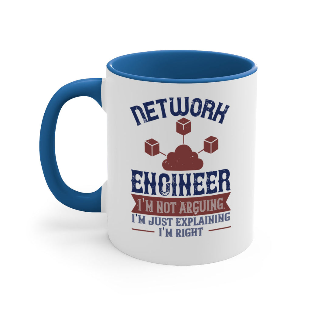 network engineer I am not arguing Im just explaining im right Style 42#- engineer-Mug / Coffee Cup