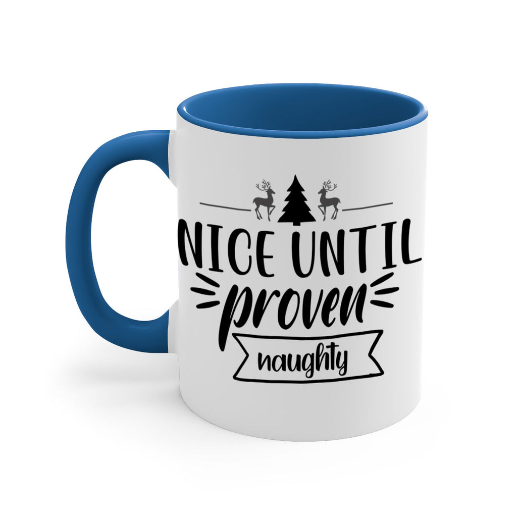 nice until proven naughty style 541#- christmas-Mug / Coffee Cup