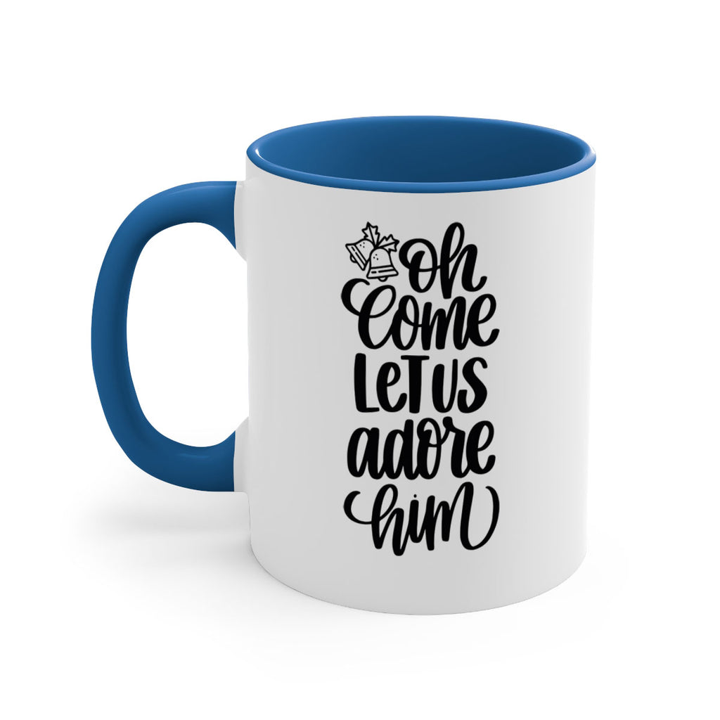 oh come let us adore hime 71#- christmas-Mug / Coffee Cup