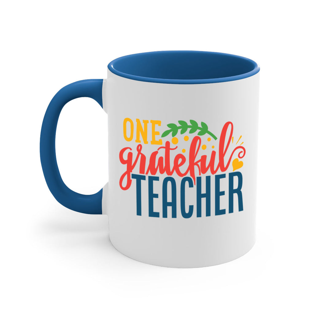 one grateful teacher Style 167#- teacher-Mug / Coffee Cup