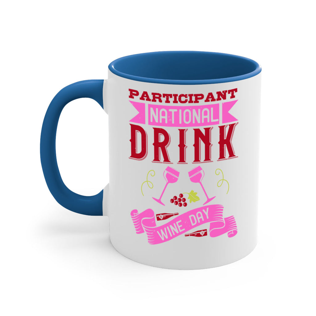 participant national drink wine day 123#- wine-Mug / Coffee Cup