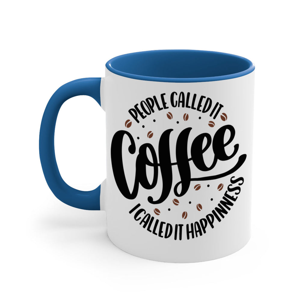 people called 46#- coffee-Mug / Coffee Cup