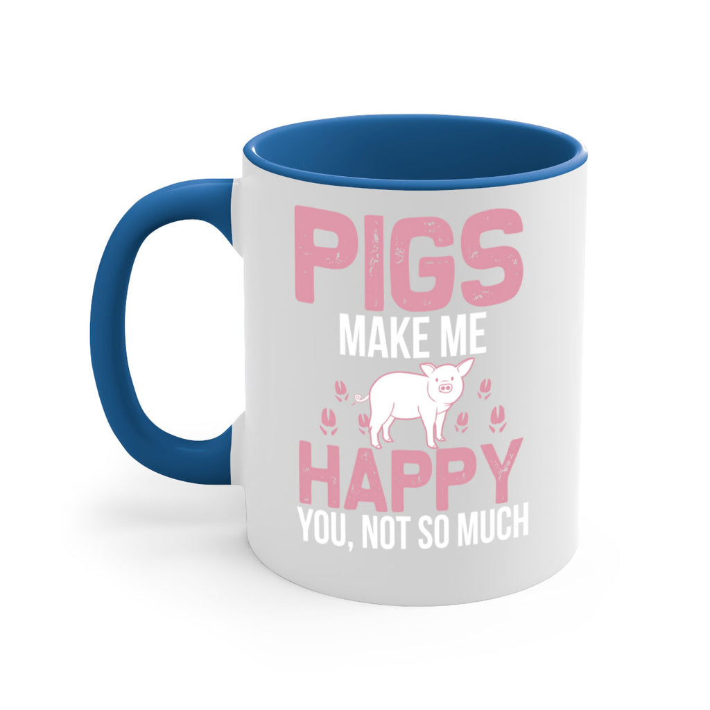 pigs make me happy Style 35#- pig-Mug / Coffee Cup