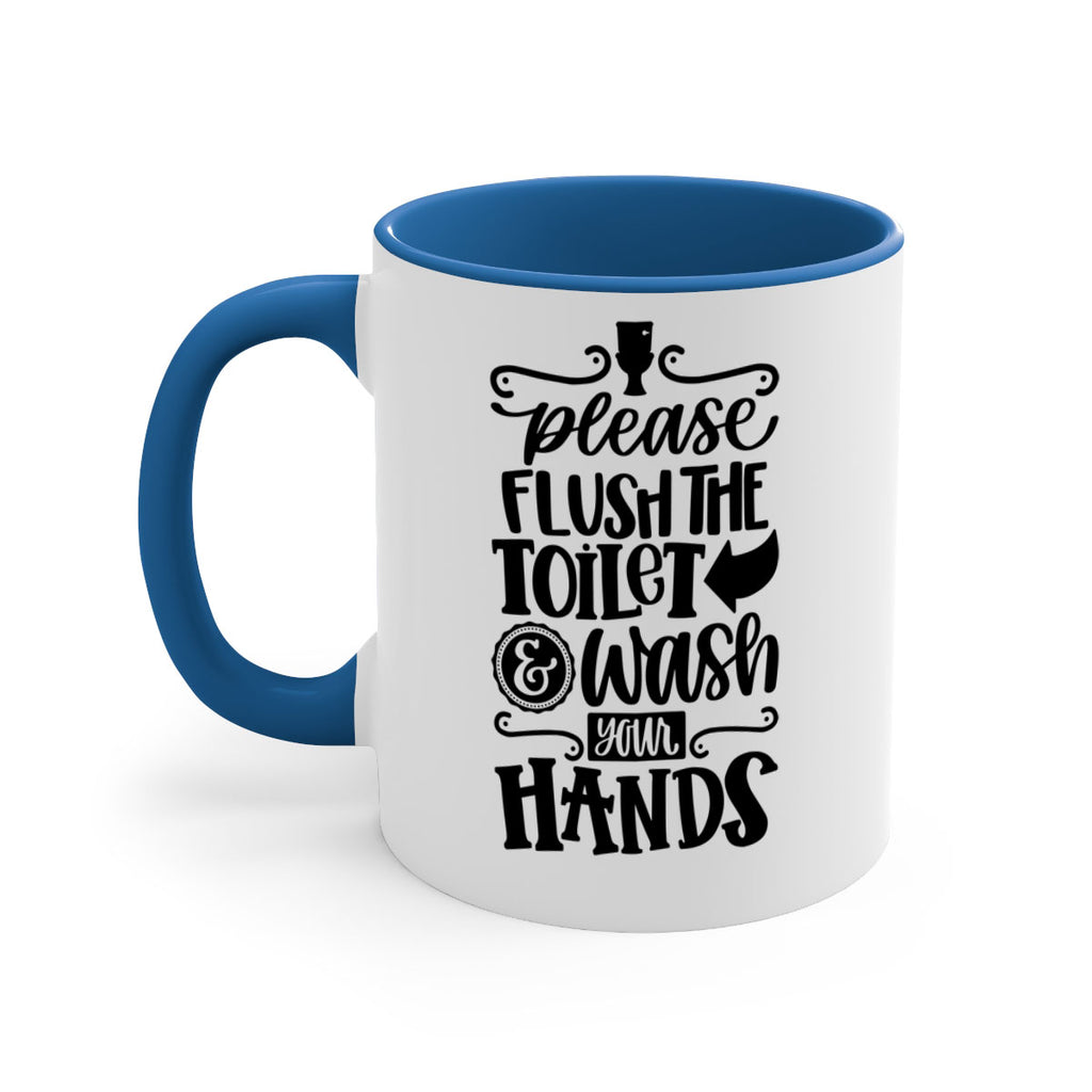 please flush the toilet and wash your hands 24#- bathroom-Mug / Coffee Cup