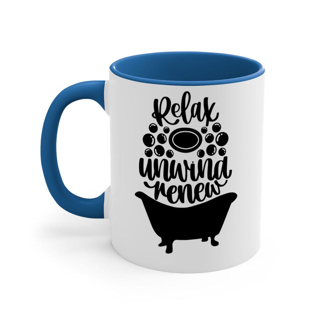 relax unwind renew 19#- bathroom-Mug / Coffee Cup