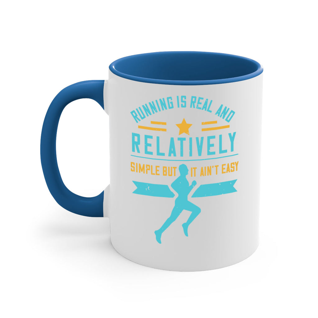 running is real and relatively simple but it ain’t easy 20#- running-Mug / Coffee Cup