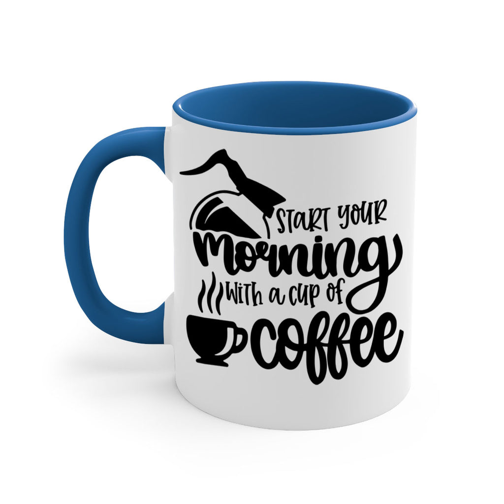 start your morning with a cup of coffee 29#- coffee-Mug / Coffee Cup