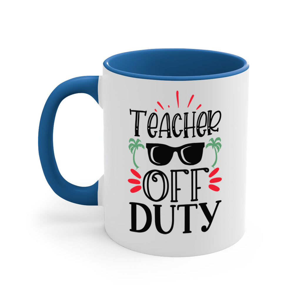 teacher off duty Style 204#- teacher-Mug / Coffee Cup